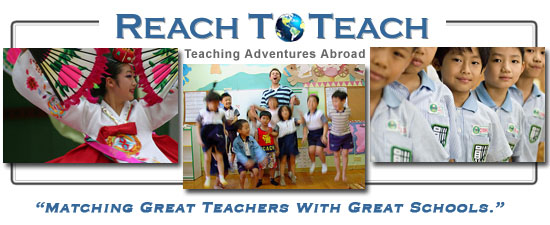 ReachToTeach - Teaching Adventures Abroad!