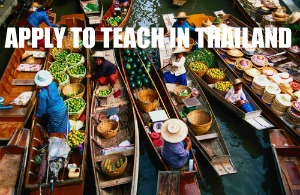 Apply to Teach in Thailand Apply to Teach in Thailand