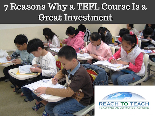 Why You Should Get A TEFL Through Reach To Teach