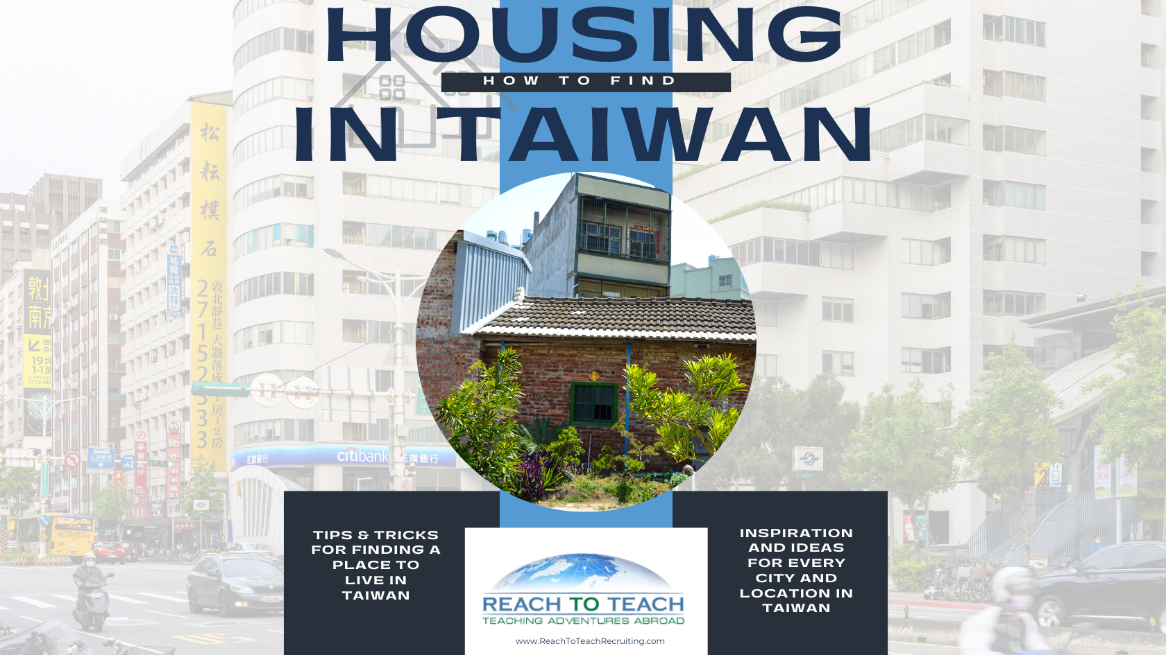 An image of housing and apartments in Taiwan via ReachToTeachRecruiting.com and their handy how to find housing guide.